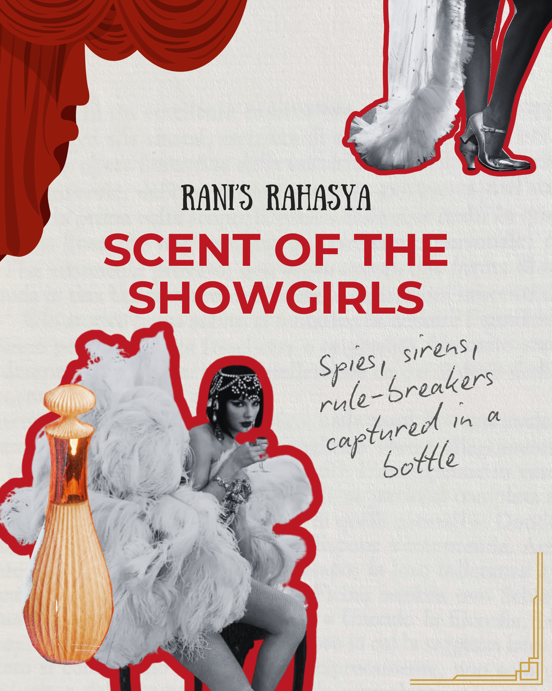 The Scent of a Showgirl (Through the Years)